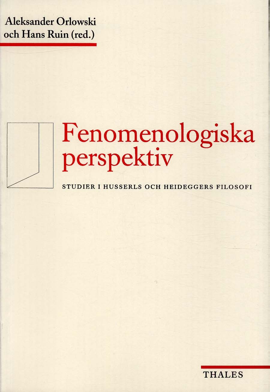 Hans Ruin: Fenomenologiska perspektiv (Swedish language, 1996, Thales)