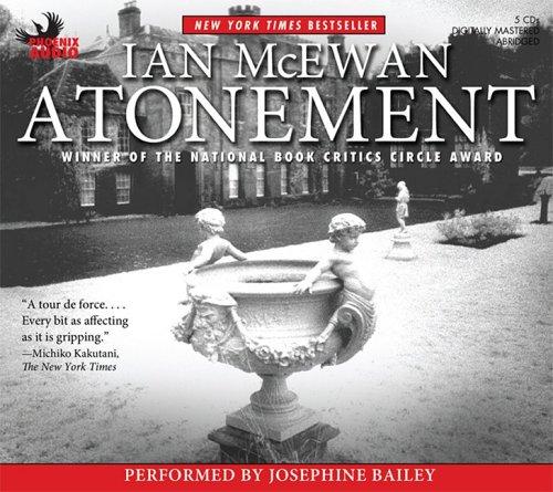 Ian McEwan, Josephine Bailey: Atonement (AudiobookFormat, Phoenix Audio)