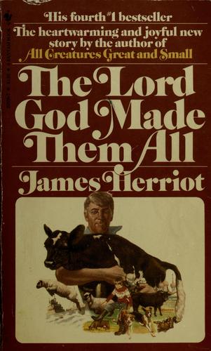 James Herriot: The Lord God Made Them All (1982, Bantam Books, Bantam)