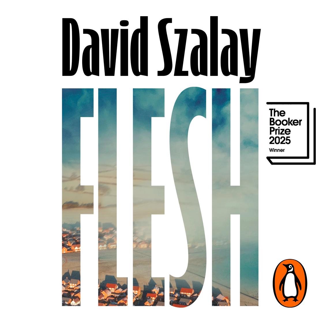David Szalay: Flesh (AudiobookFormat, 2025, Vintage Digital)