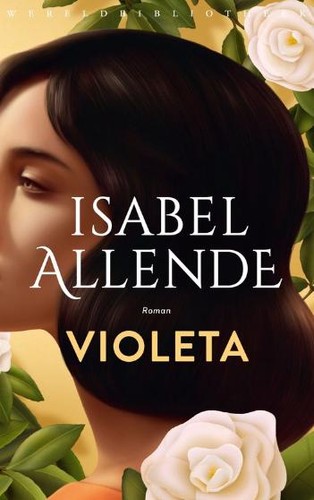 Isabel Allende: Violeta (Paperback, 2022, Wereldbibliotheek)