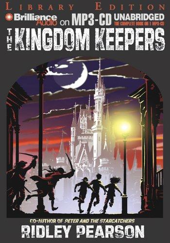 Ridley Pearson: Kingdom Keepers, The (AudiobookFormat, 2005, Brilliance Audio on MP3-CD Lib Ed)