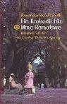 Alexander McCall Smith: Ein Krokodil für Mma Ramotswe. Der erste Fall der 'No. 1 Ladies Detektive Agency'. (Hardcover, 2001, Nymphenburger)