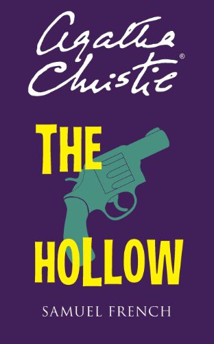 Agatha Christie: The Hollow (2014, Samuel French, Inc.)