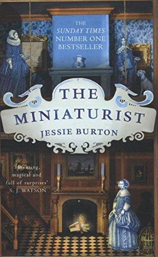 Jessie Burton: The Miniaturist (2015)