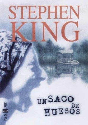 Stephen King: UN Saco De Huesos (Paperback, Spanish language, 1998, Plaza & Janes Editores)