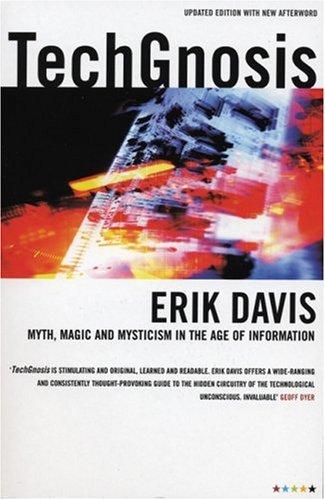 Erik Davis: TechGnosis (Paperback, 2004, Five Star)