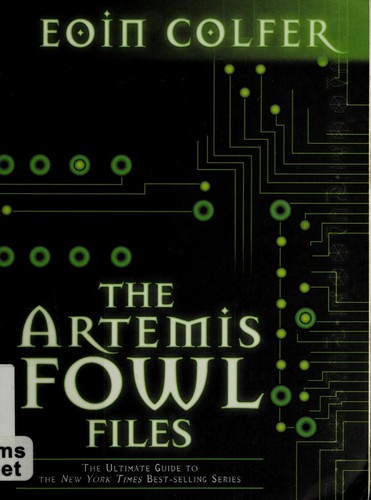 Eoin Colfer: Artemis Fowl Files, The (Paperback, 2008, Hyperion)