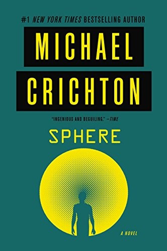 Michael Crichton: Sphere (Paperback, 2016, HARPER, Harper Paperbacks)