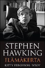 Markus Hotakainen, Kitty Ferguson, Anu Laitila: Stephen Hawking (AudiobookFormat, Finnish language, 2019, Celia)