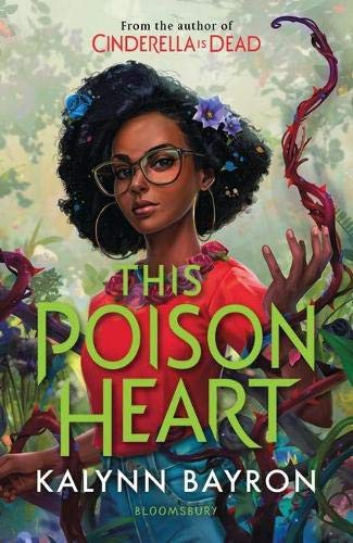 This Poison Heart (Paperback, 2021, BLOOMSBURY)