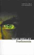 Mary Shelley: Frankenstein (2010, HarperCollins Publishers Limited)
