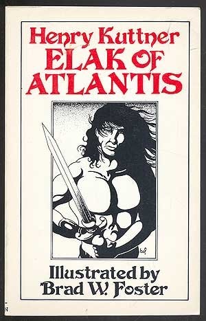 Henry Kuttner: Elak of Atlantis (Paperback, 1985, Gryphon Pubns)