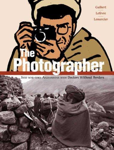 Emmanuel Guibert: The Photographer (Paperback, 2009, First Second)