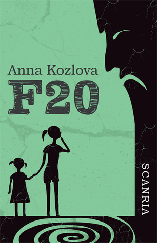 Anna Kozlova, Arto Konttinen: F20 (Finnish language, 2018)
