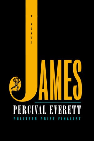 Percival Everett (duplicate): James (EBook, 2024, Doubleday)