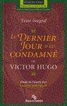 Victor Hugo: Le dernier jour d'un condamné (French language, 1999)