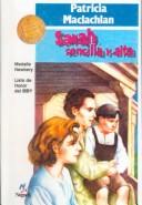 Patricia MacLachlan: Sarah, sencilla Y alta (Hardcover, 1999, Tandem Library)