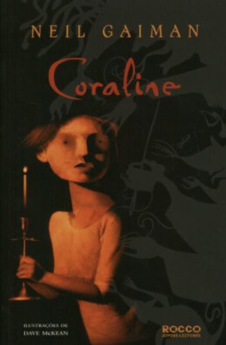 Neil Gaiman, Rafael Villas Bôas: Coraline (Paperback, ROCCO)