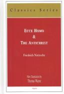 Friedrich Nietzsche: Ecce homo (2004, Algora Pub.)