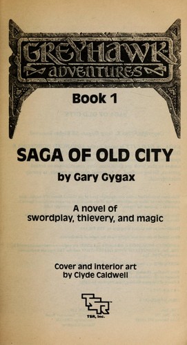 Gary Gygax: Saga of Old City (Greyhawk Adventures Novels, Book 1) (1986, Random House Childrens Books)