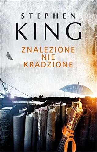 Stephen King: Znalezione nie kradzione (Hardcover, Wydawnictwo Albatros)