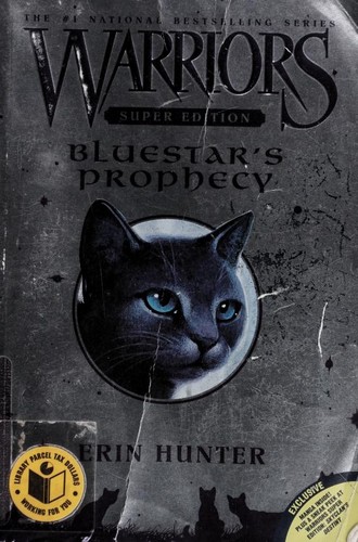 Erin Hunter: Bluestar's prophecy (2010, Harper)