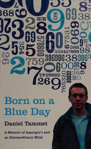 Daniel Tammet: Born on a blue day (2008, Ulverscroft)