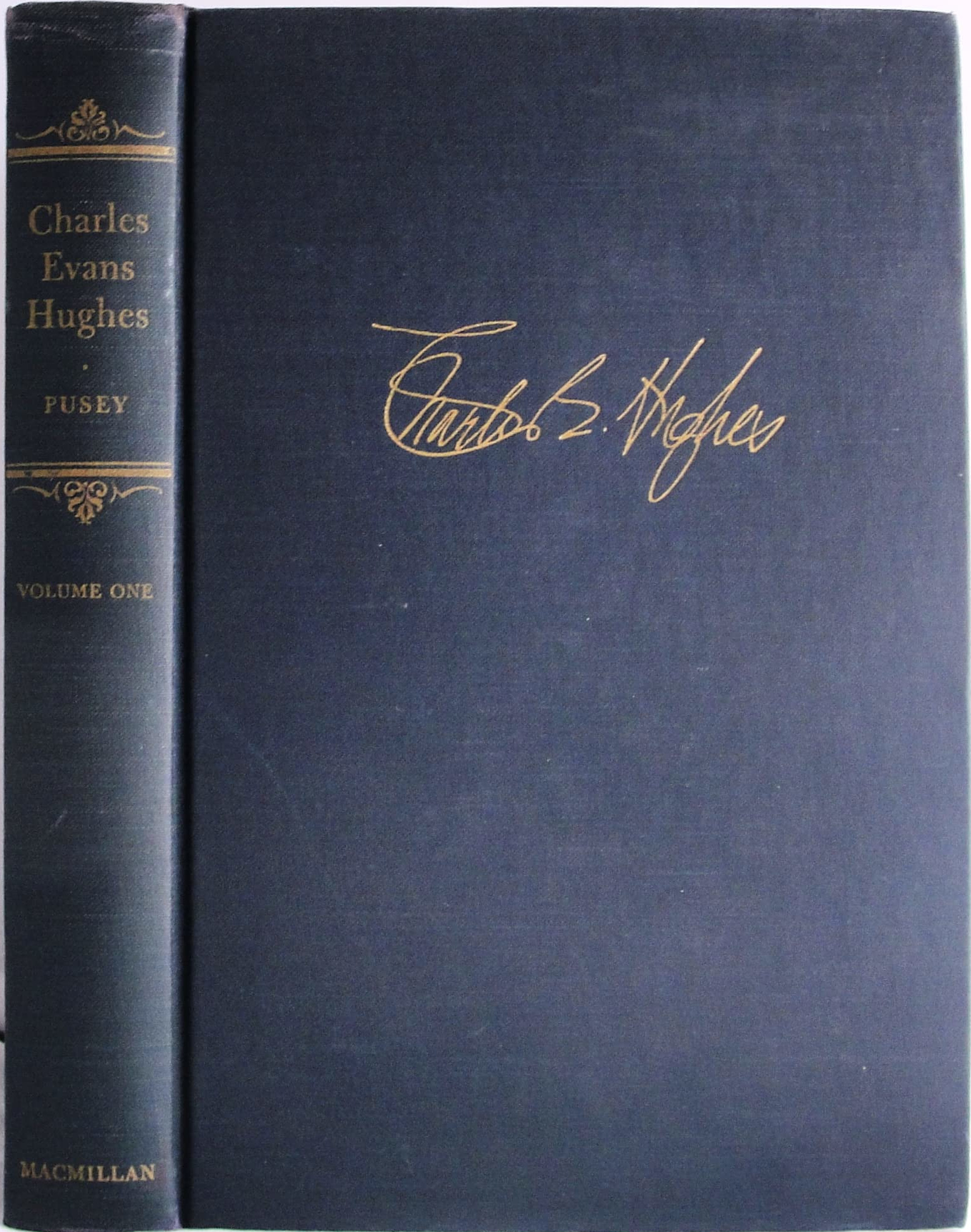 Merlo J. Pusey: Charles Evans Hughes (Hardcover, 1951, Macmillan)