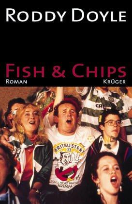 Roddy Doyle: Fish and Chips. (Paperback, 2001, Krüger, Frankfurt)