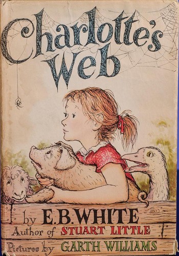 E.B. White: Charlotte's Web (Hardcover, 1952, Harper & Brothers)