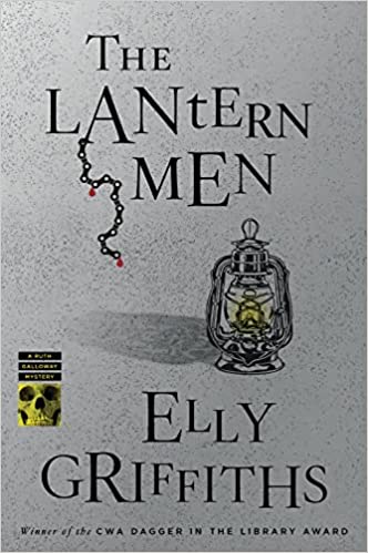 Elly Griffiths: The Lantern Men (Paperback, 2021, Mariner)