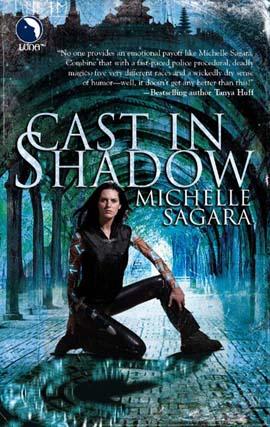 Michelle Sagara West: Cast in Shadow (EBook, 2007, LUNA)