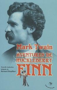 Mark Twain: Aventures de Huckleberry Finn (French language)