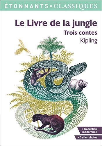 Rudyard Kipling: Le Livre de la jungle - Trois contes (French language, 2020)