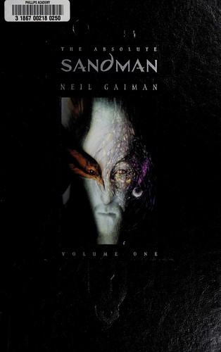 Neil Gaiman, Dave McKean, Mike Dringenberg, Sam Kieth, Malcolm Jones: The  absolute sandman. (2006, DC Comics)
