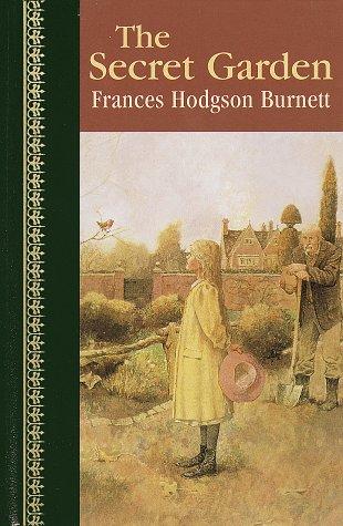 Frances Hodgson Burnett: Secret Garden (Children's Classics) (Hardcover, 1998, Children's Classics)