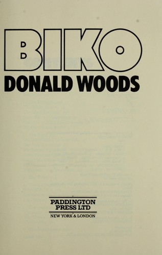Donald Woods: Biko (1978, Paddington Press)