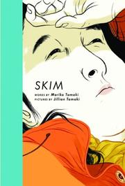 Mariko Tamaki, Jillian Tamaki: Skim (2008, Groundwood Books)