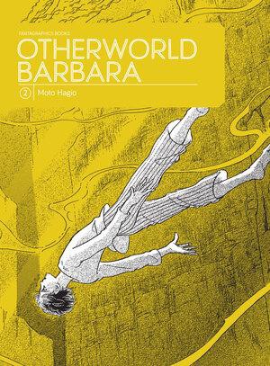 Moto Hagio: Otherworld Barbara, Vol. 2 (2017)