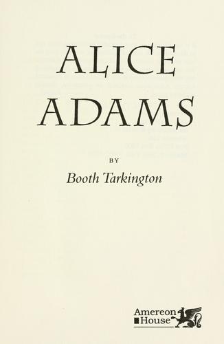 Booth Tarkington: Alice Adams. (1921)