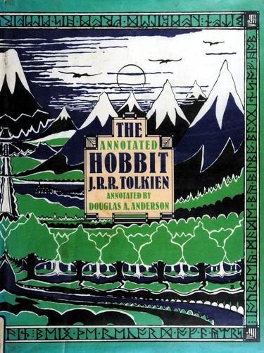 J.R.R. Tolkien, Douglas A. Anderson: The Annotated Hobbit: The Hobbit, or, There and back again (1988)