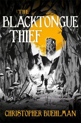 Christopher Buehlman: Blacktongue Thief (2021, Orion Publishing Group, Limited)