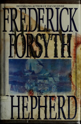 Frederick Forsyth: The shepherd (1992, Bantam Books)