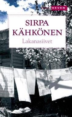 Sirpa Kähkönen: Lakanasiivet (Paperback, Finnish language, 2016, Otava)