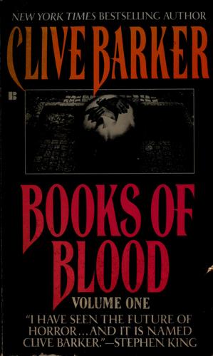 Clive Barker: Books of Blood (1986, Berkley Books)