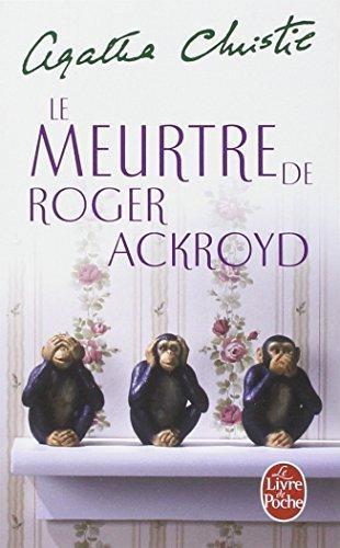 Agatha Christie: Le Meurtre de Roger Ackroyd (Paperback, French language, 1971, Librairie des Champs-Élysées)