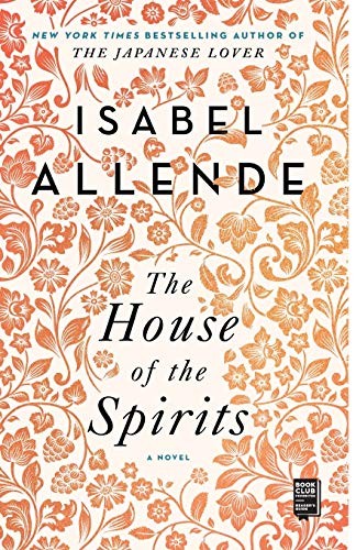 Isabel Allende: The House of the Spirits (Paperback, 2015, Atria Books)