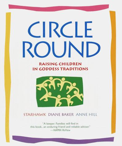 Starhawk: Circle Round (Paperback, 2000, Bantam)