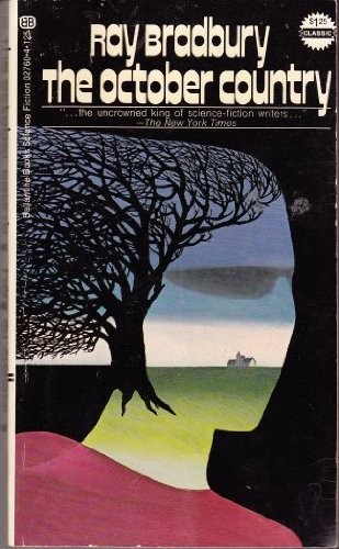 Ray Bradbury: The October Country (Ballantine)